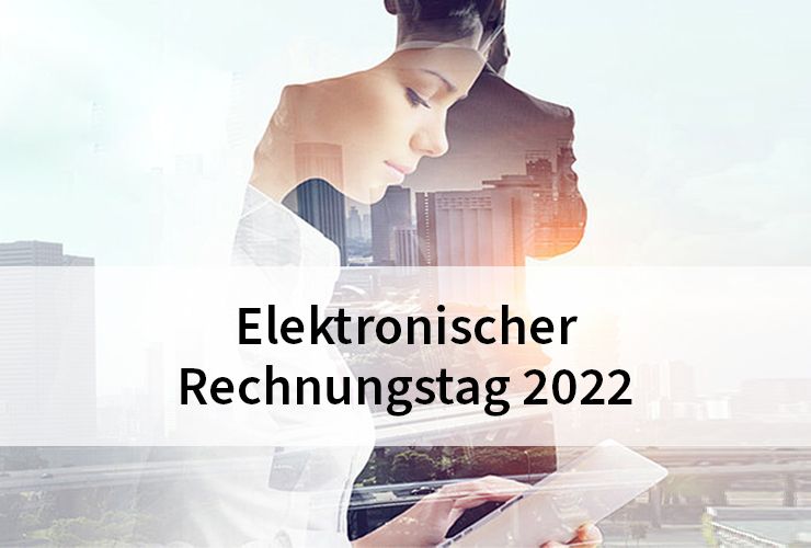 News Teaser E Rechnungstag 2022 740x500